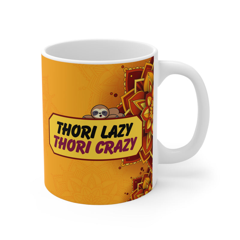 THORI LAZY THORI CRAZY Ceramic Mug (11oz)