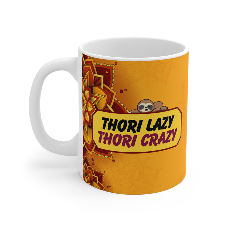 THORI LAZY THORI CRAZY Ceramic Mug (11oz)