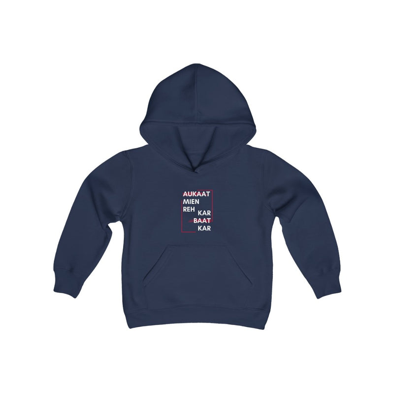 Aukaat Mein Reh Keh Baat Kar Youth Heavy Blend Hooded Sweatshirt - Navy / XS - Kids clothes by GTA Desi Store