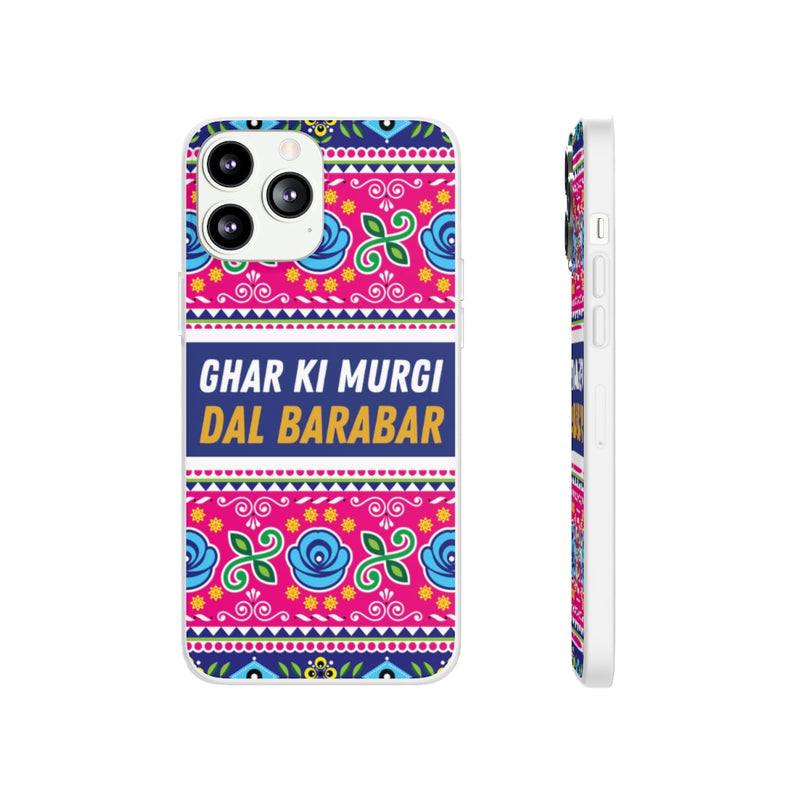 Ghar Ki Murgi Dal Barabar Flexi Cases - iPhone 13 Pro Max with gift packaging - Phone Case by GTA Desi Store