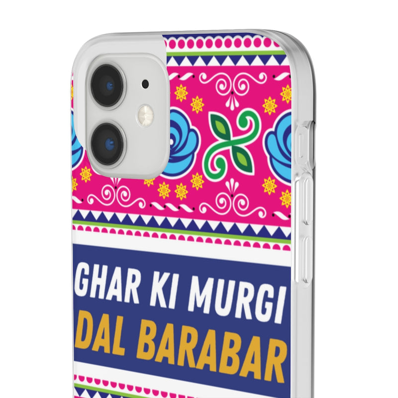 Ghar Ki Murgi Dal Barabar Flexi Cases - Phone Case by GTA Desi Store