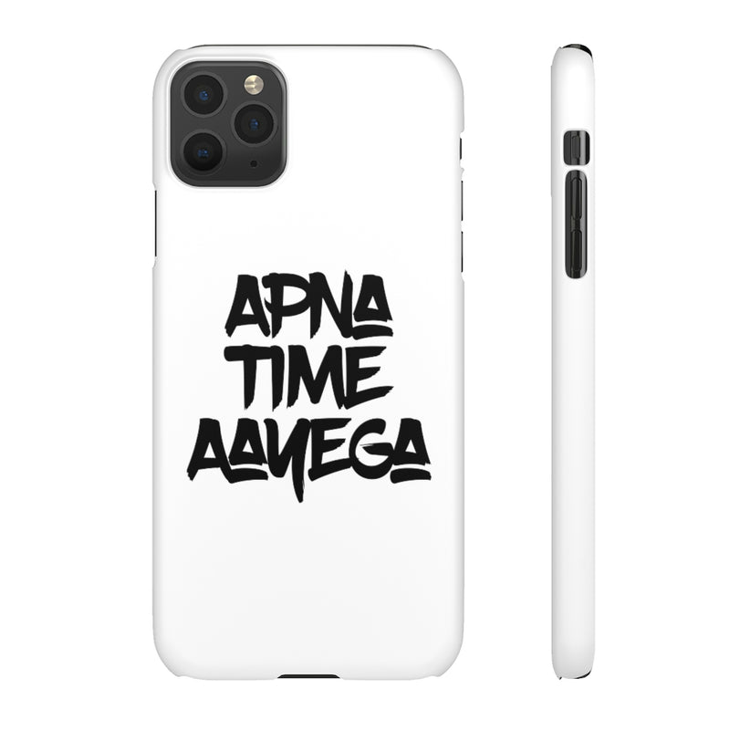 Apna Time Aayega Snap Cases iPhone or Samsung - Phone Case by GTA Desi Store