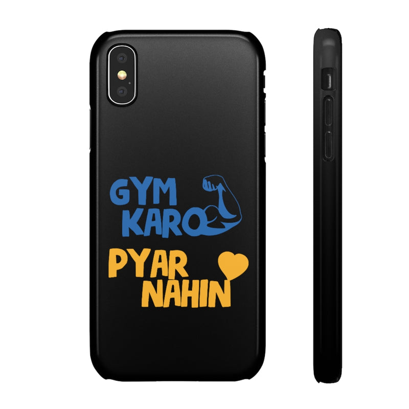 Gym Karo Pyar Nahin Snap Cases iPhone or Samsung - iPhone X / Glossy - Phone Case by GTA Desi Store