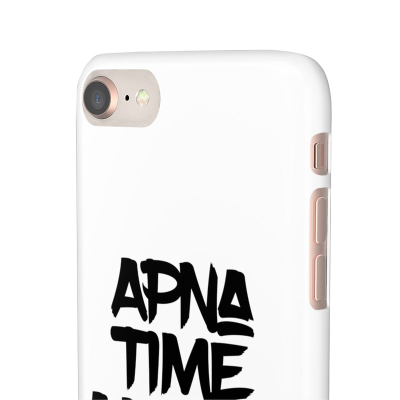 Apna Time Aayega Snap Cases iPhone or Samsung - iPhone 8 / Glossy - Phone Case by GTA Desi Store