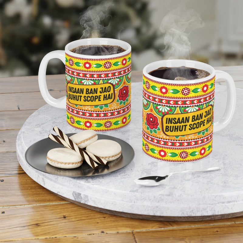 Insaan Ban Jao Buhut Scope Hai Ceramic Mugs (11oz\15oz\20oz) - Mug by GTA Desi Store