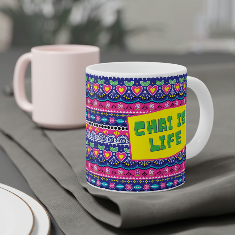 CHAI IS LIFE Ceramic Mug (11oz)