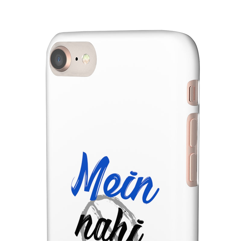 Mein Nahi Bataon gaa Snap Cases iPhone or Samsung - iPhone 8 / Matte - Phone Case by GTA Desi Store