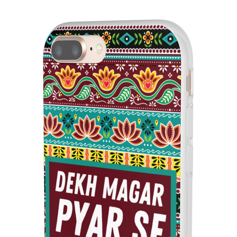 Dekh Magar Pyar Se Flexi Cases - Phone Case by GTA Desi Store