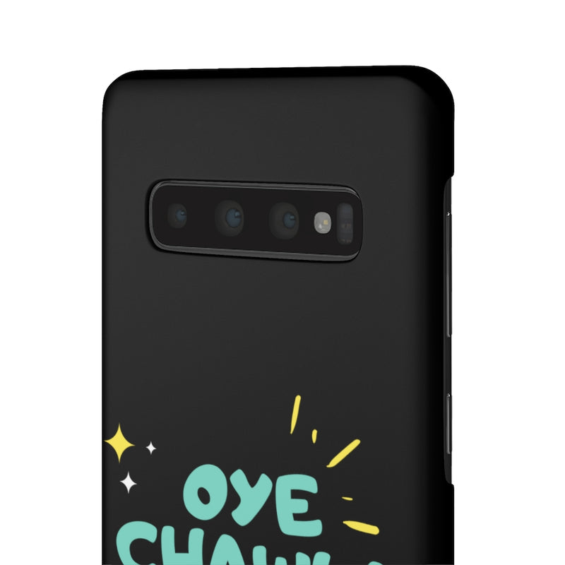 Oye Chawla Na Maar Youth Snap Cases iPhone or Samsung - Samsung Galaxy S10 / Matte - Phone Case by GTA Desi Store