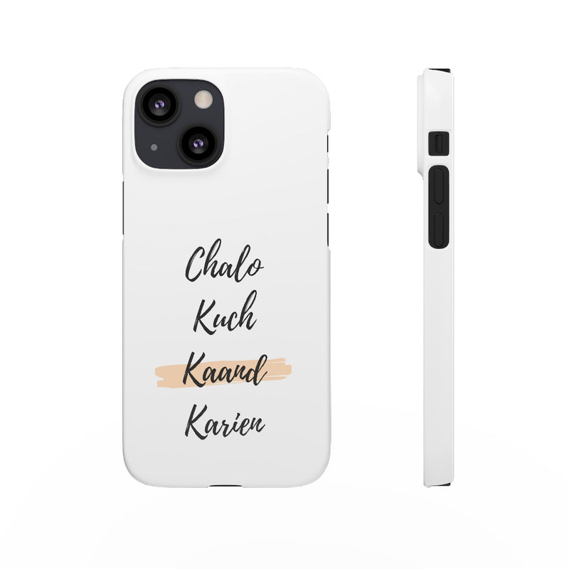 Chalo Kuch Kaand Karien Snap Cases iPhone or Samsung - Phone Case by GTA Desi Store