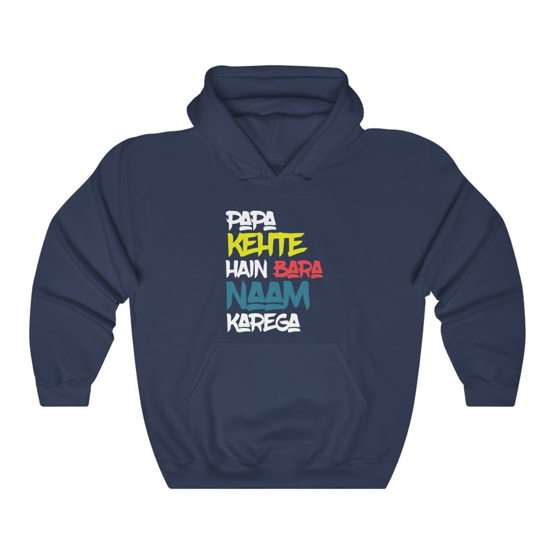 Papa Kehte Hain Bara Naam Karega Unisex Heavy Blend™ Hooded Sweatshirt - Navy / S - Hoodie by GTA Desi Store