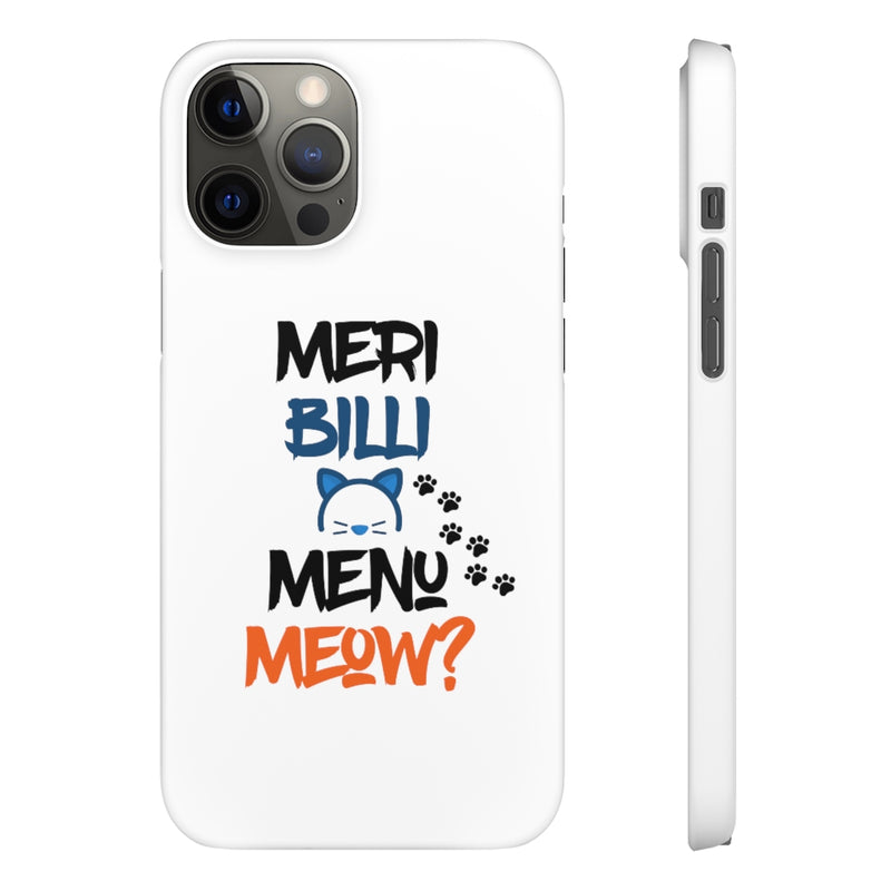 Meri Billi Menu Meow Snap Cases iPhone or Samsung - Phone Case by GTA Desi Store
