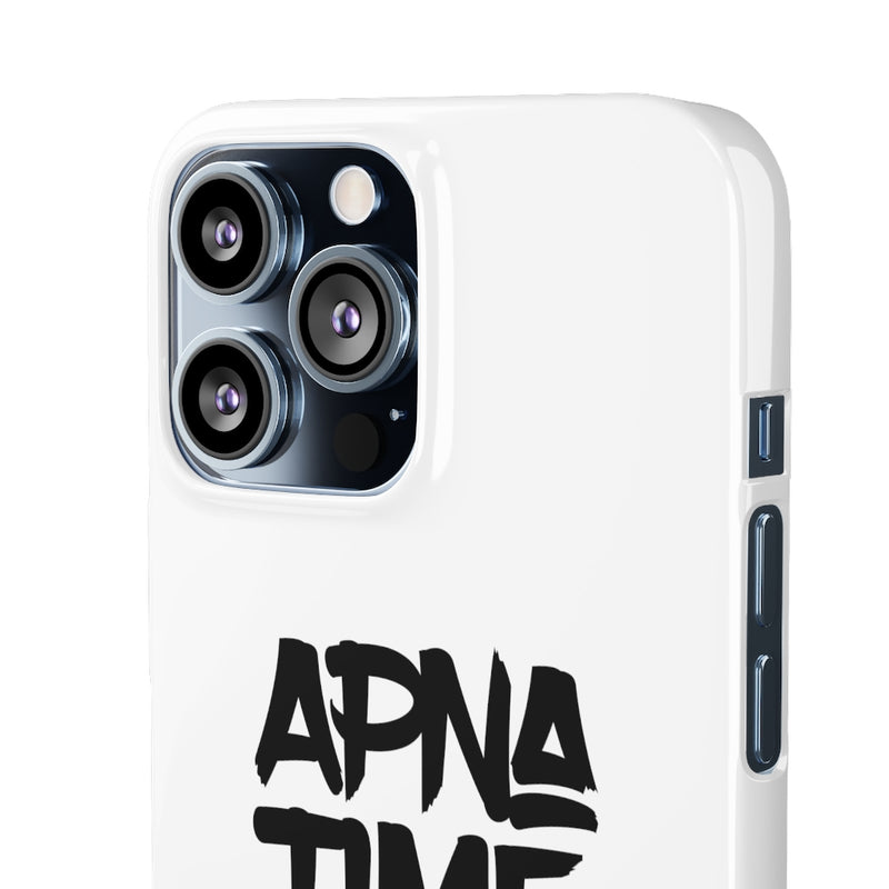Apna Time Aayega Snap Cases iPhone or Samsung - iPhone 13 Pro Max / Glossy - Phone Case by GTA Desi Store