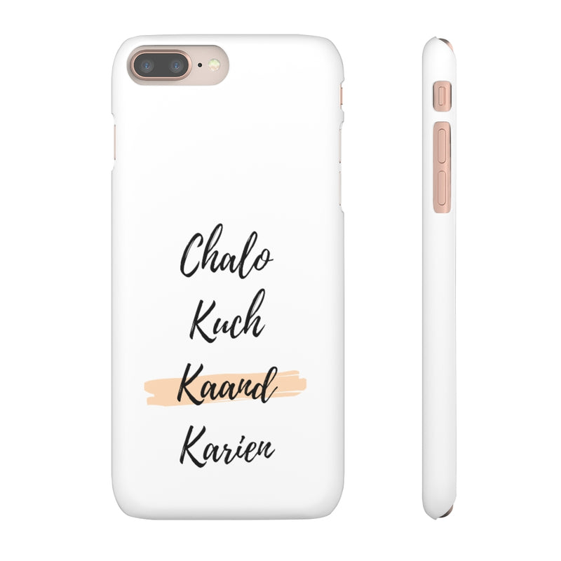 Chalo Kuch Kaand Karien Snap Cases iPhone or Samsung - Phone Case by GTA Desi Store