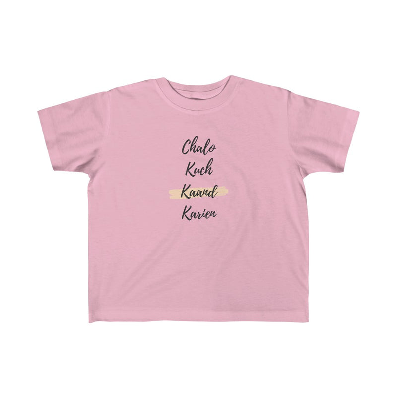 Chalo Kuch Kaand Karien Kid's Fine Jersey Tee - Pink / 2T - Kids clothes by GTA Desi Store
