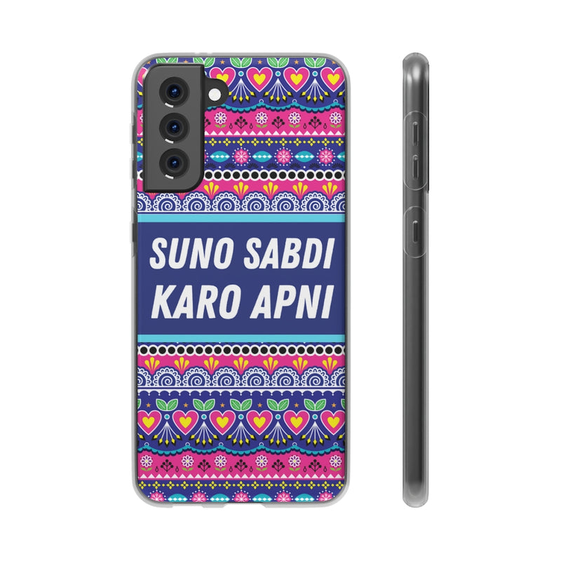 suno sabdi karo apni Flexi Cases - Samsung Galaxy S21 Plus - Phone Case by GTA Desi Store