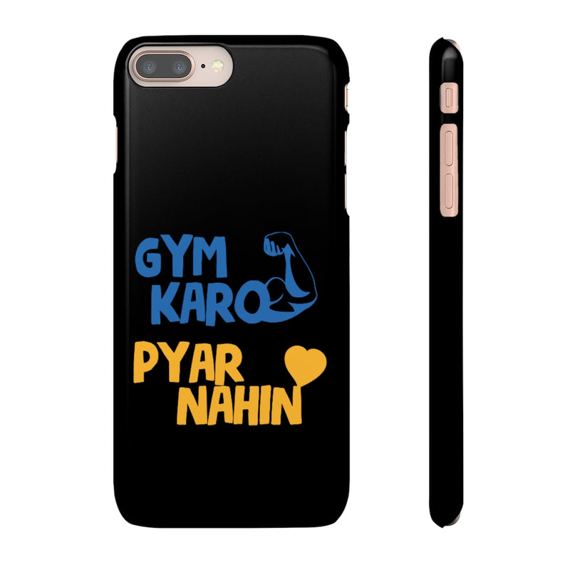 Gym Karo Pyar Nahin Snap Cases iPhone or Samsung - Phone Case by GTA Desi Store