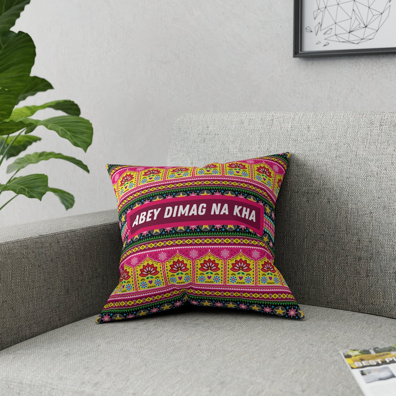 Abey Dimag Na Kha Broadcloth Pillow - Home Decor by GTA Desi Store