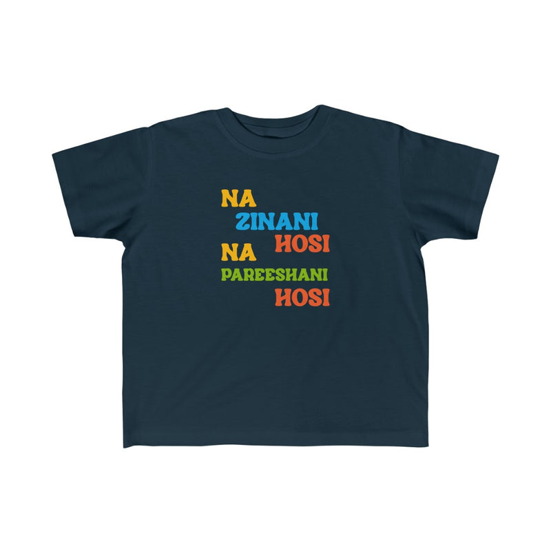 Na Zinani Hosi Na Pareeshani Hosi Kid's Fine Jersey Tee - Navy / 2T - Kids clothes by GTA Desi Store