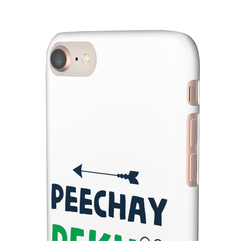Peechay Dekho Peechay Snap Cases iPhone or Samsung - iPhone 8 / Matte - Phone Case by GTA Desi Store