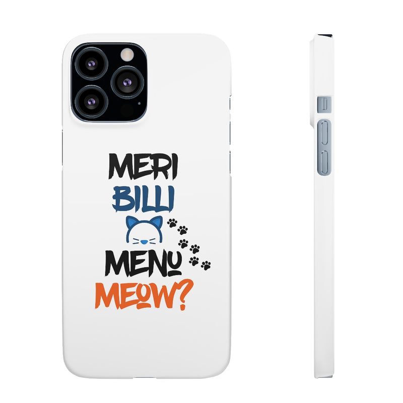 Meri Billi Menu Meow Snap Cases iPhone or Samsung - Phone Case by GTA Desi Store