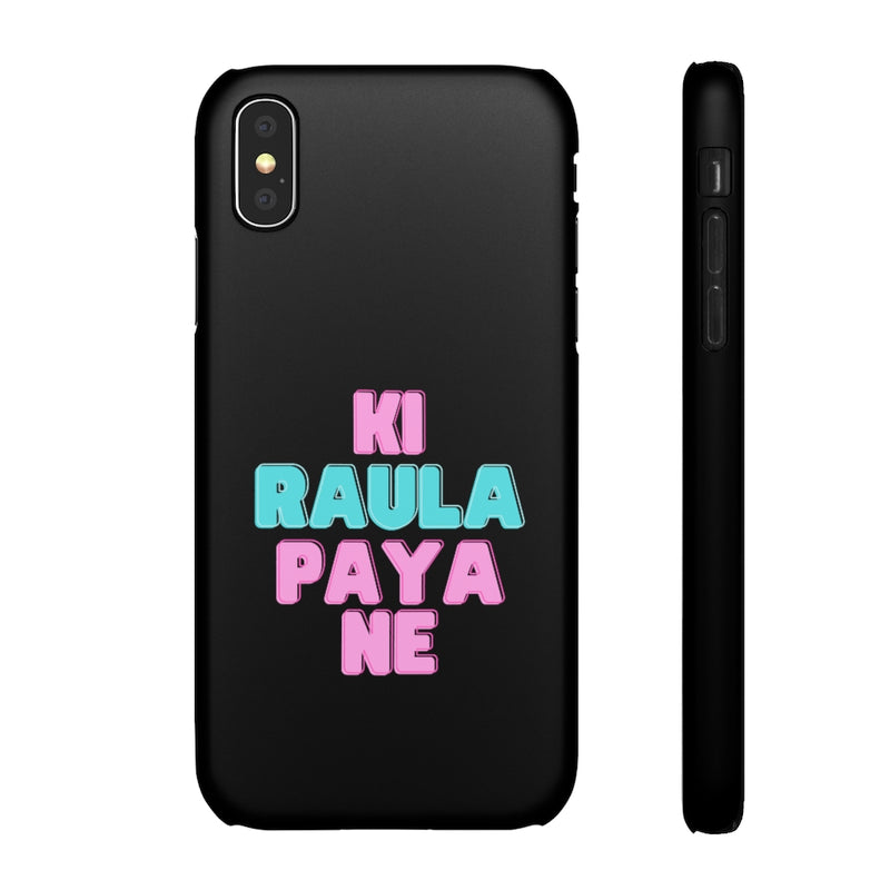 Ki Raula Paya Ne Snap Cases iPhone or Samsung - Phone Case by GTA Desi Store
