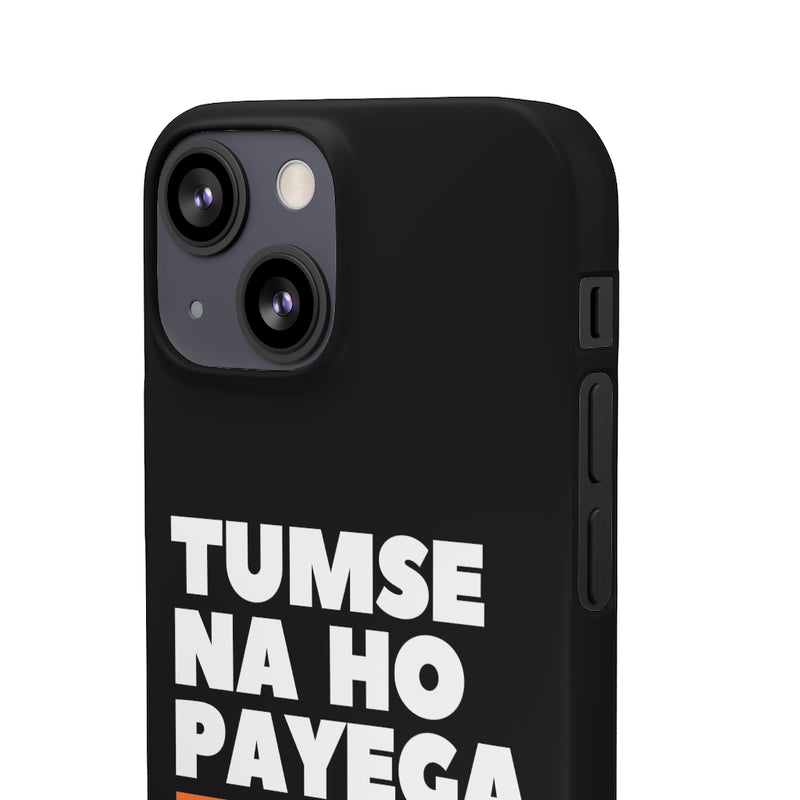 Tumse Na Ho Payega Snap Cases iPhone or Samsung - iPhone 13 Mini / Matte - Phone Case by GTA Desi Store