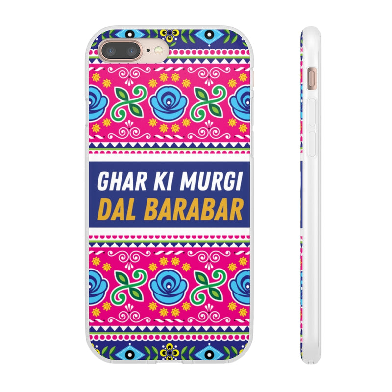 Ghar Ki Murgi Dal Barabar Flexi Cases - iPhone 8 Plus with gift packaging - Phone Case by GTA Desi Store