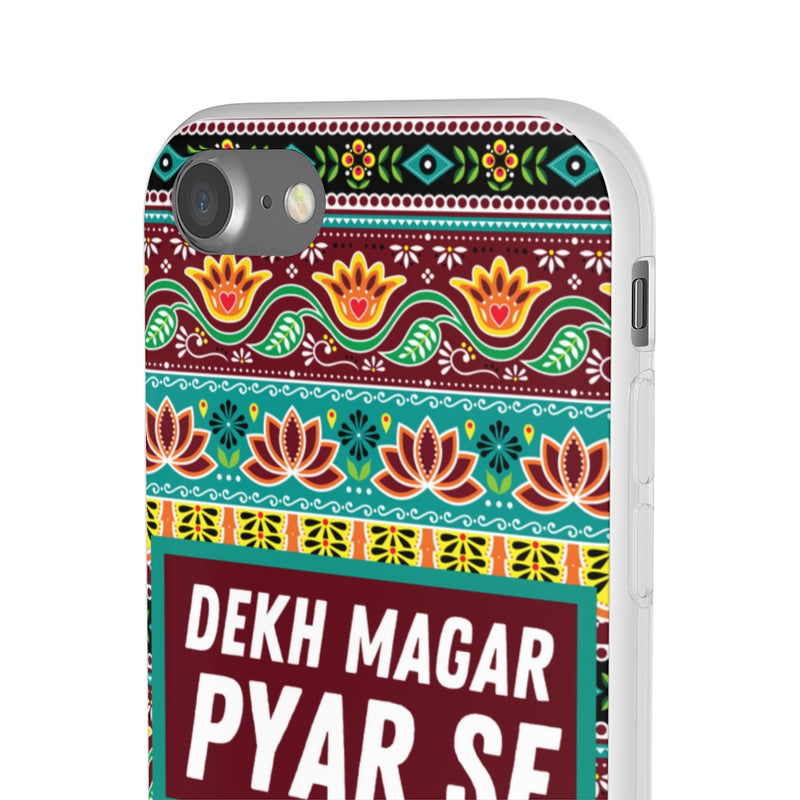 Dekh Magar Pyar Se Flexi Cases - Phone Case by GTA Desi Store