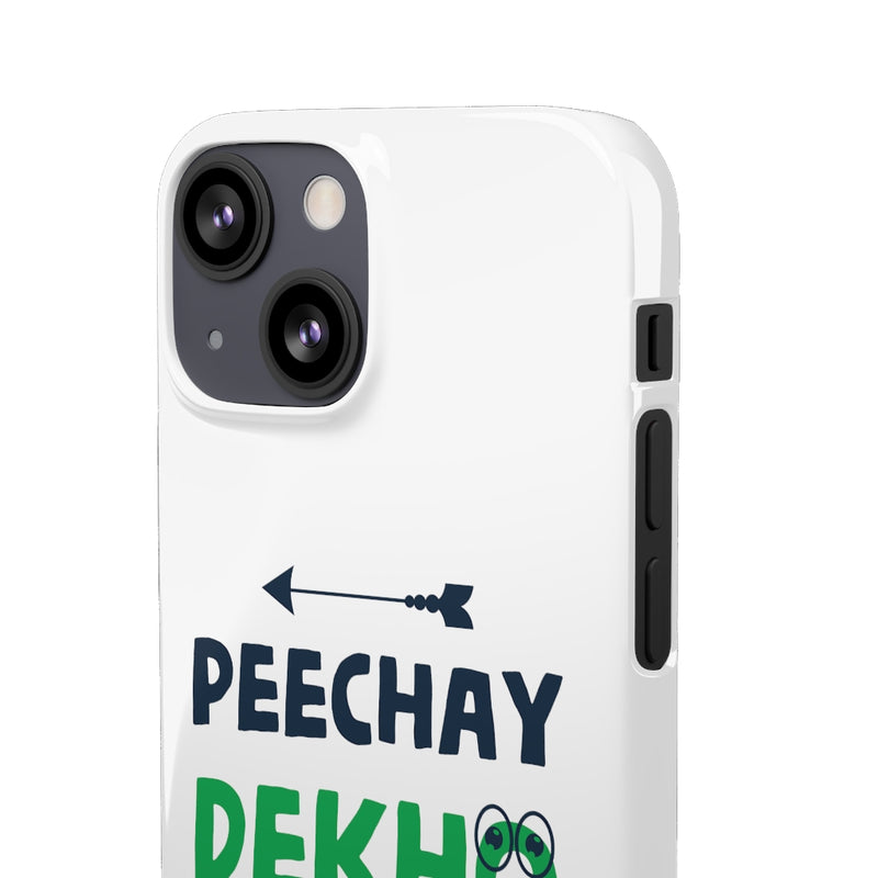 Peechay Dekho Peechay Snap Cases iPhone or Samsung - iPhone 13 Mini / Glossy - Phone Case by GTA Desi Store