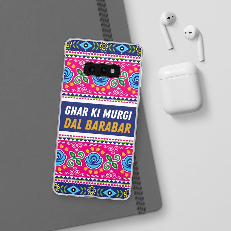 Ghar Ki Murgi Dal Barabar Flexi Cases - Phone Case by GTA Desi Store