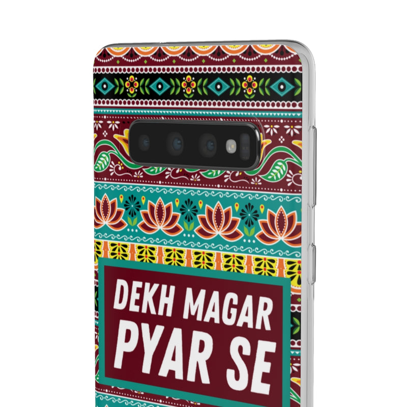 Dekh Magar Pyar Se Flexi Cases - Phone Case by GTA Desi Store