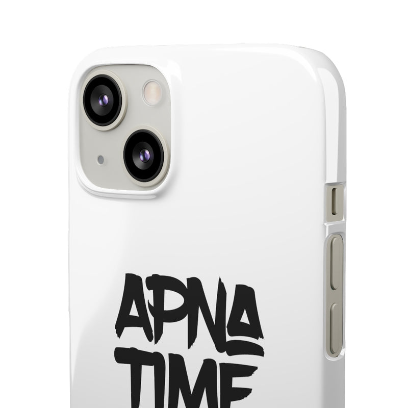 Apna Time Aayega Snap Cases iPhone or Samsung - iPhone 13 / Glossy - Phone Case by GTA Desi Store