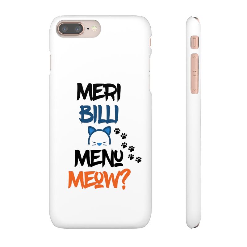 Meri Billi Menu Meow Snap Cases iPhone or Samsung - Phone Case by GTA Desi Store