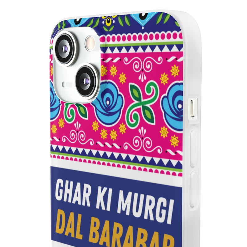 Ghar Ki Murgi Dal Barabar Flexi Cases - Phone Case by GTA Desi Store