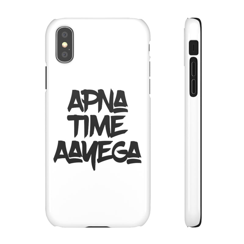 Apna Time Aayega Snap Cases iPhone or Samsung - Phone Case by GTA Desi Store