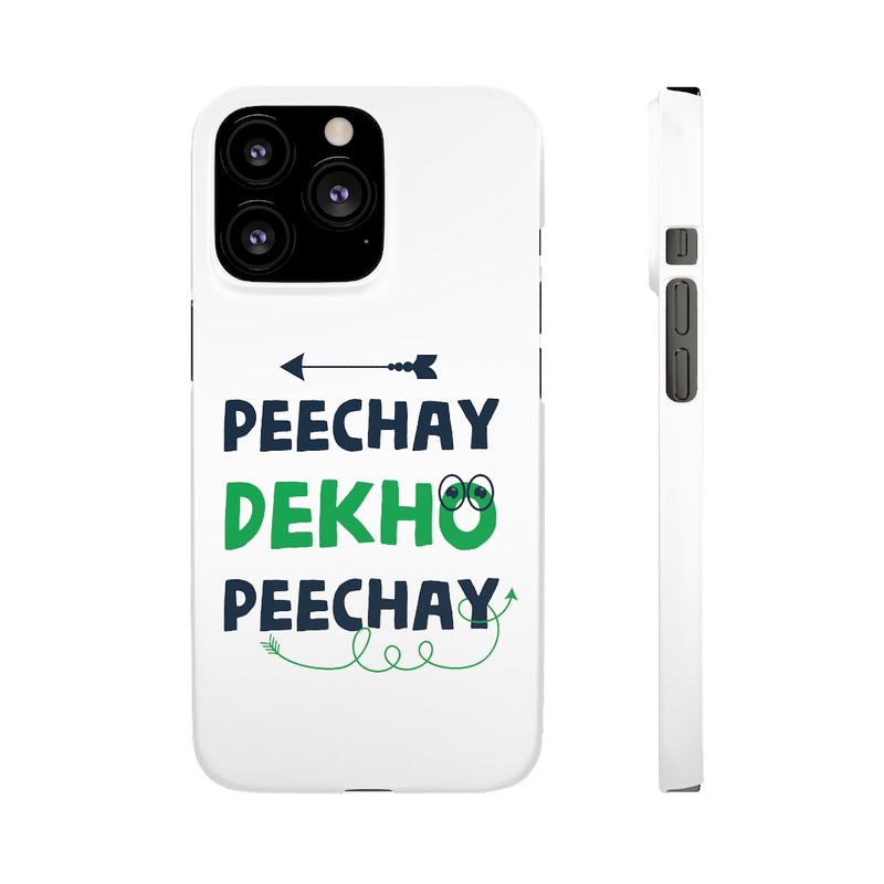 Peechay Dekho Peechay Snap Cases iPhone or Samsung - Phone Case by GTA Desi Store