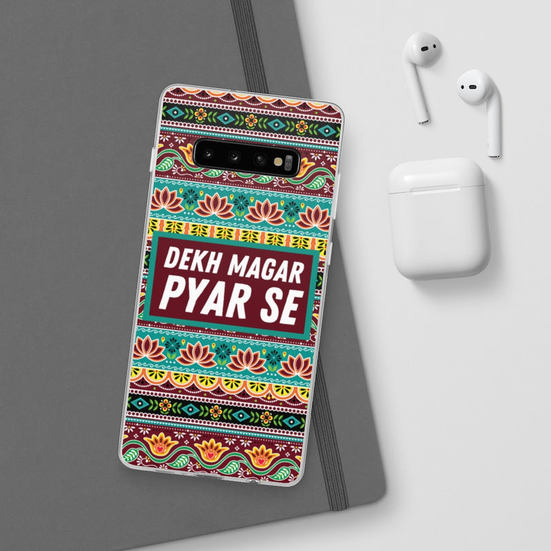 Dekh Magar Pyar Se Flexi Cases - Phone Case by GTA Desi Store