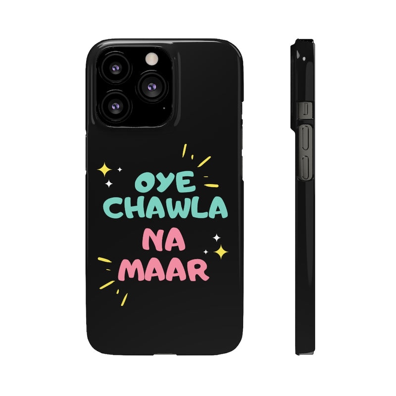 Oye Chawla Na Maar Youth Snap Cases iPhone or Samsung - Phone Case by GTA Desi Store