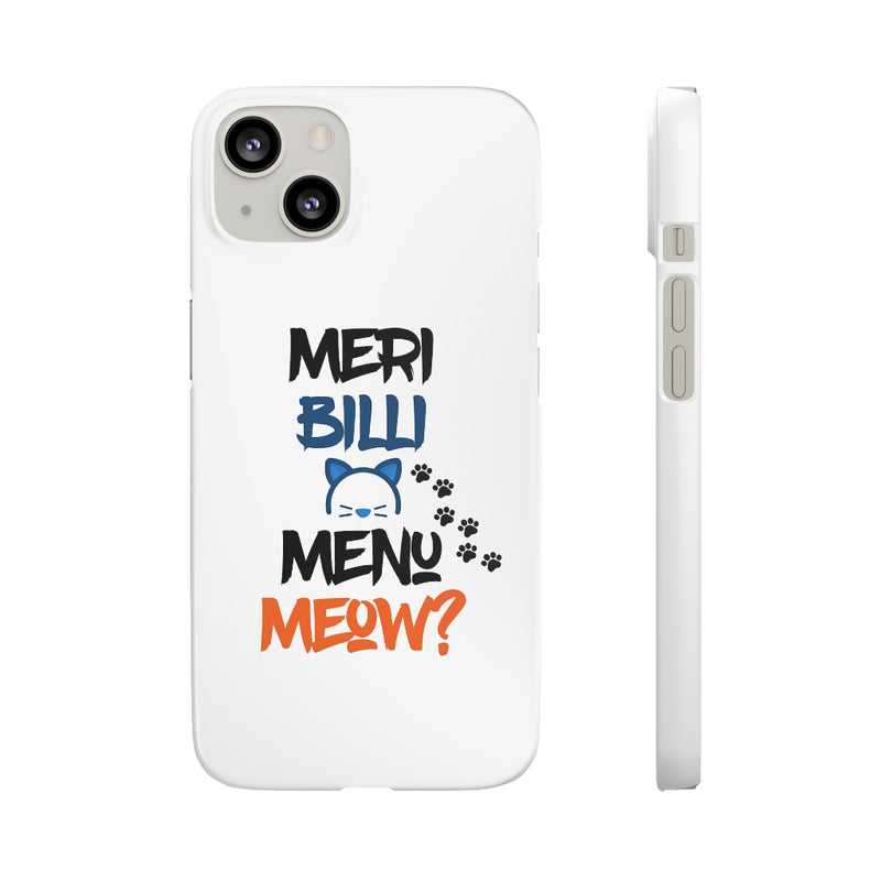 Meri Billi Menu Meow Snap Cases iPhone or Samsung - Phone Case by GTA Desi Store