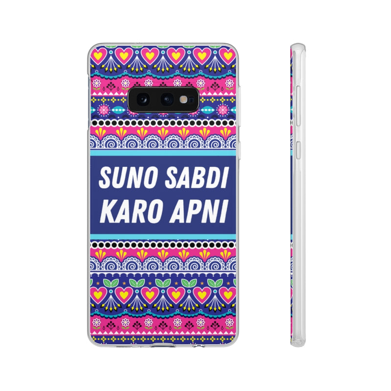 suno sabdi karo apni Flexi Cases - Samsung Galaxy S10E - Phone Case by GTA Desi Store