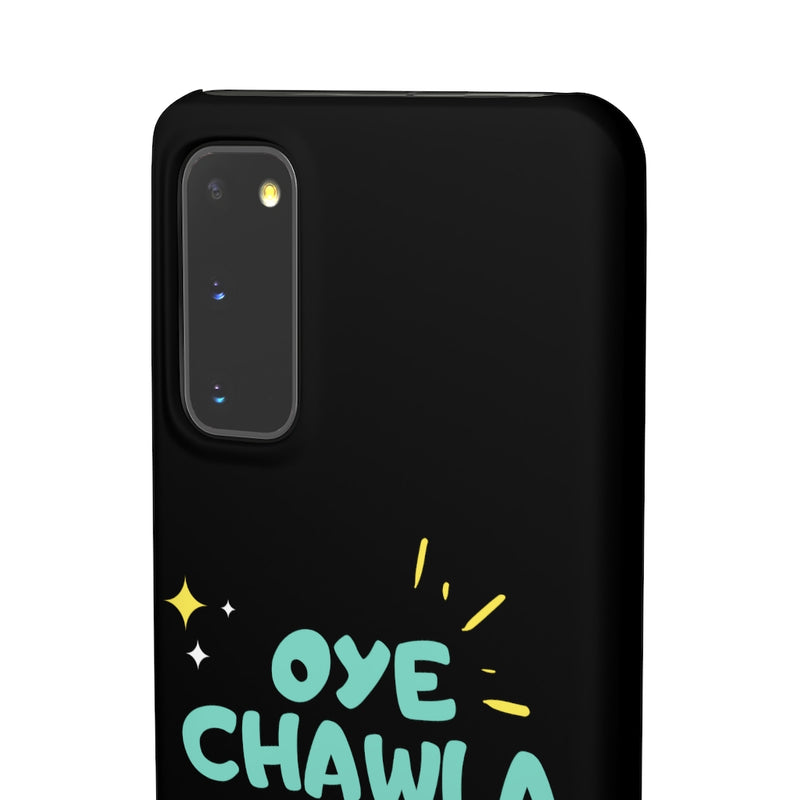 Oye Chawla Na Maar Youth Snap Cases iPhone or Samsung - Samsung Galaxy S20 / Matte - Phone Case by GTA Desi Store