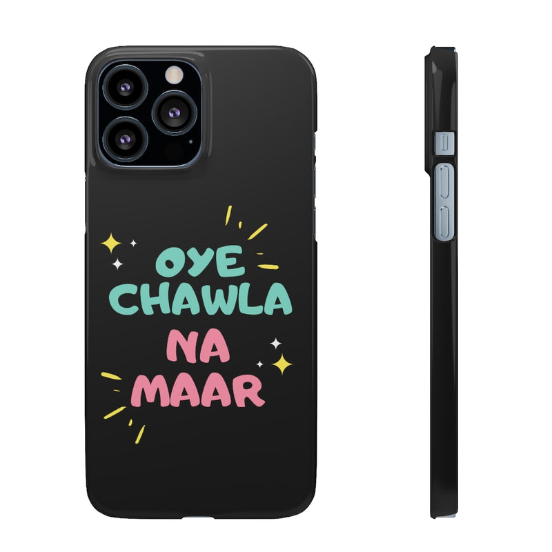 Oye Chawla Na Maar Youth Snap Cases iPhone or Samsung - Phone Case by GTA Desi Store