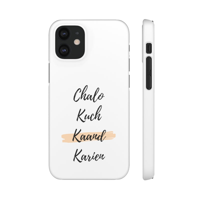 Chalo Kuch Kaand Karien Snap Cases iPhone or Samsung - Phone Case by GTA Desi Store