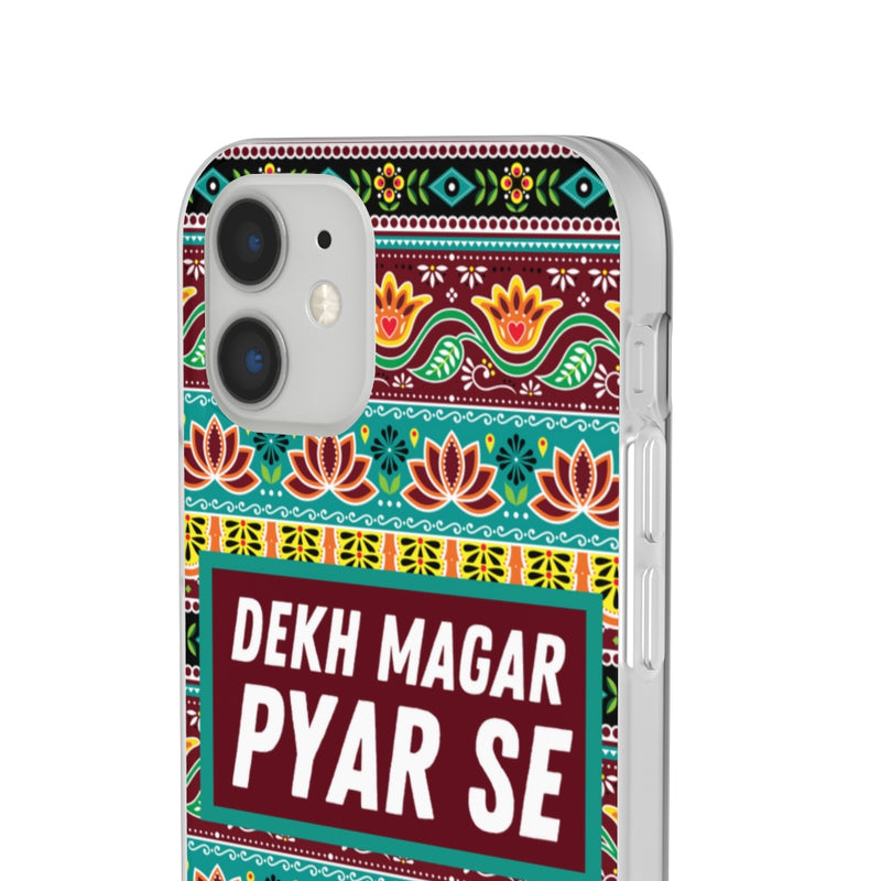 Dekh Magar Pyar Se Flexi Cases - Phone Case by GTA Desi Store