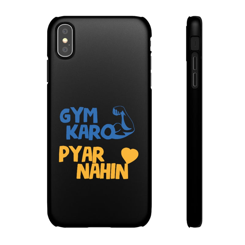 Gym Karo Pyar Nahin Snap Cases iPhone or Samsung - Phone Case by GTA Desi Store