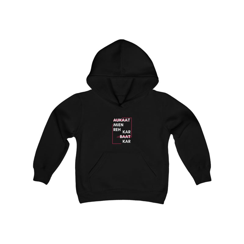 Aukaat Mein Reh Keh Baat Kar Youth Heavy Blend Hooded Sweatshirt - Black / XS - Kids clothes by GTA Desi Store