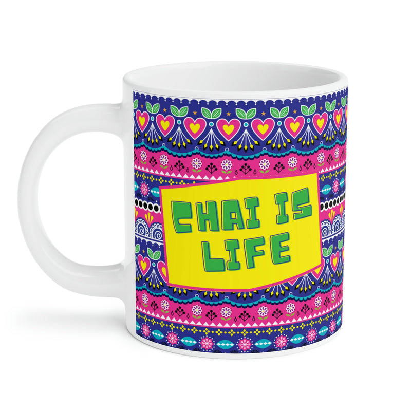 CHAI IS LIFE Ceramic Mug (11oz)