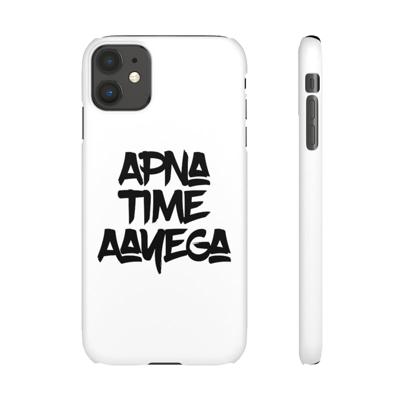 Apna Time Aayega Snap Cases iPhone or Samsung - Phone Case by GTA Desi Store