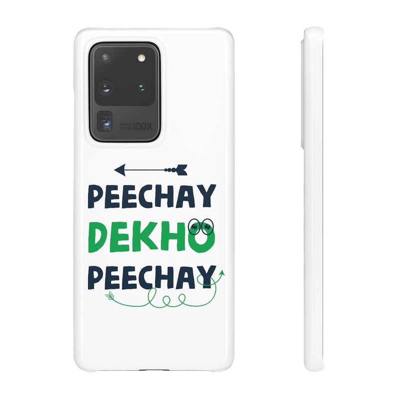 Peechay Dekho Peechay Snap Cases iPhone or Samsung - Phone Case by GTA Desi Store